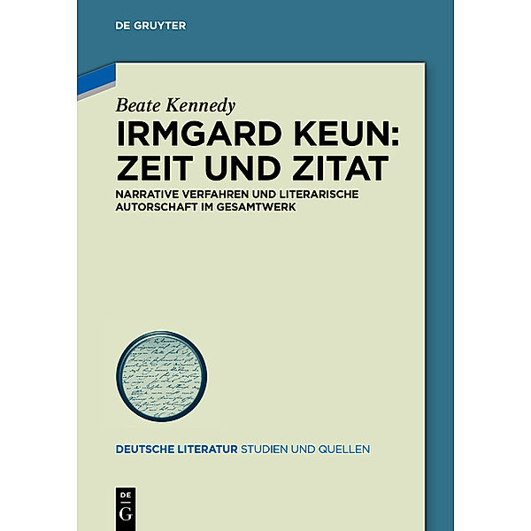 Irmgard Keun: Zeit und Zitat, Beate Kennedy