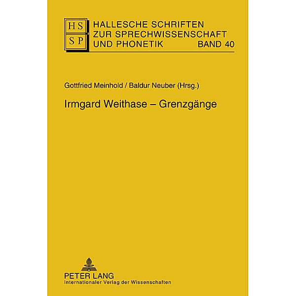 Irmgard Weithase - Grenzgänge