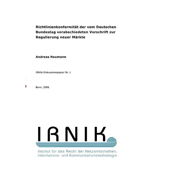 IRNIK-Diskussionspapiere / IRNIK-Diskussionspapier Nr. 1, Andreas Neumann