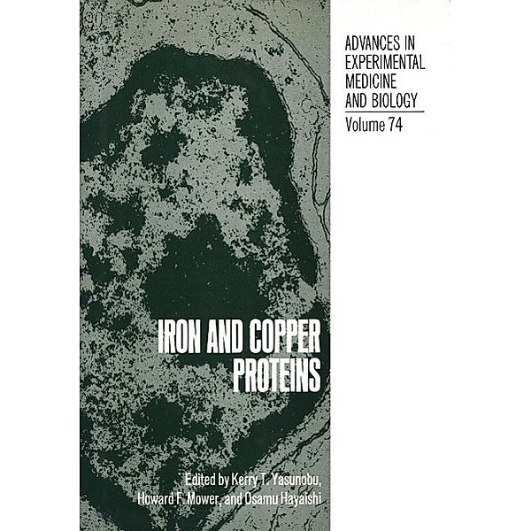 Iron and Copper Proteins / Advances in Experimental Medicine and Biology Bd.74