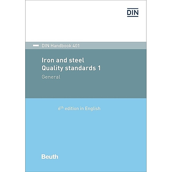 Iron and steel: Quality standards 1