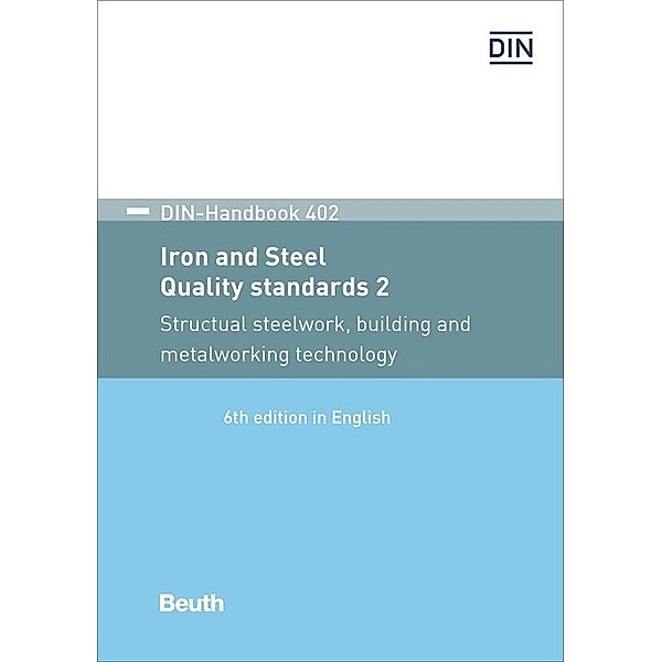 Iron and steel: Quality standards 2; .