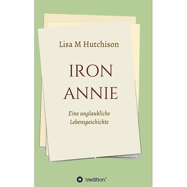 Iron Annie, Lisa M Hutchison