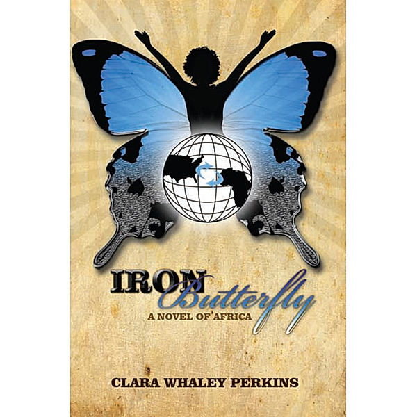 Iron Butterfly, Clara Whaley Perkins