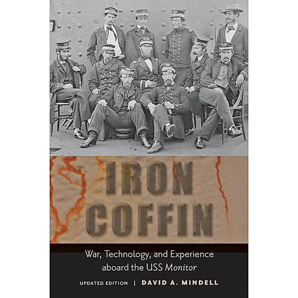 Iron Coffin, David A. Mindell