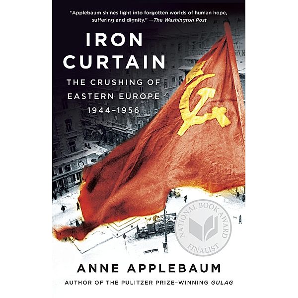 Iron Curtain, Anne Applebaum