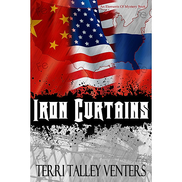 Iron Curtains: Iron Curtains, Terri Talley Venters