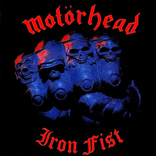 Iron Fist (Vinyl), Motörhead