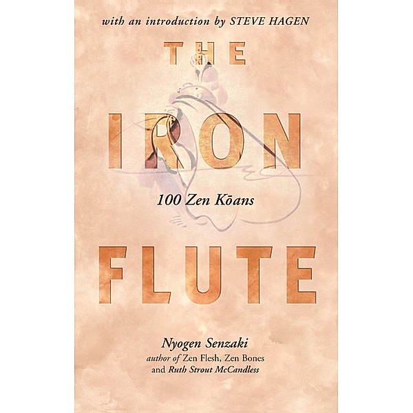Iron Flute, Nyogen Senzaki, Ruth Stout McCandless