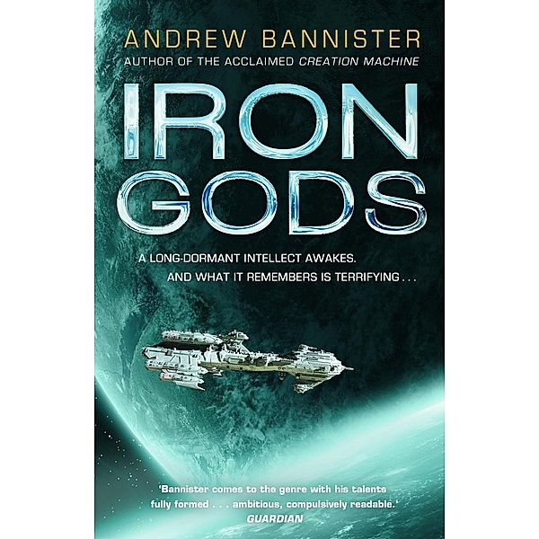 Iron Gods, Andrew Bannister