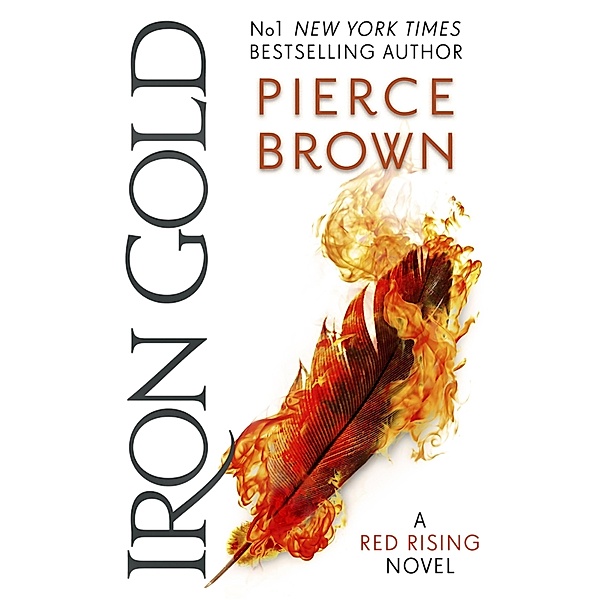 Iron Gold / Red Rising Series Bd.4, Pierce Brown