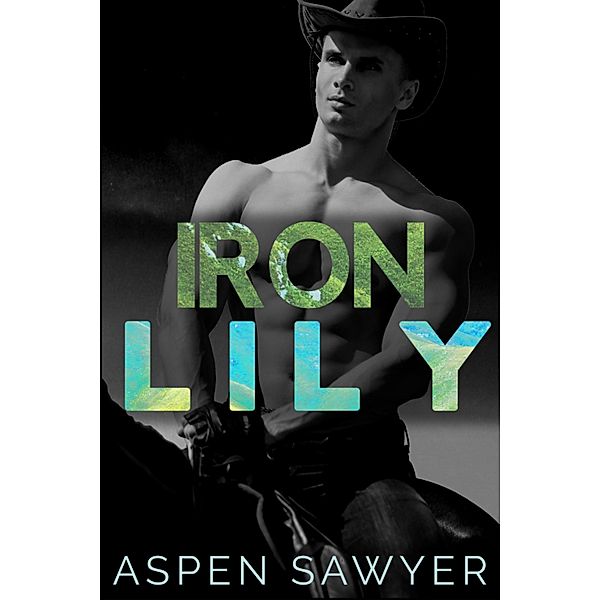 Iron Lily, Aspen Sawyer