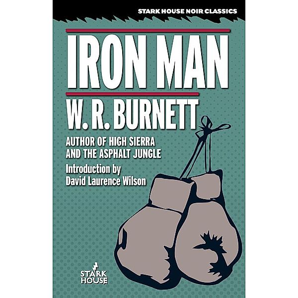 Iron Man, W. R. Burnett