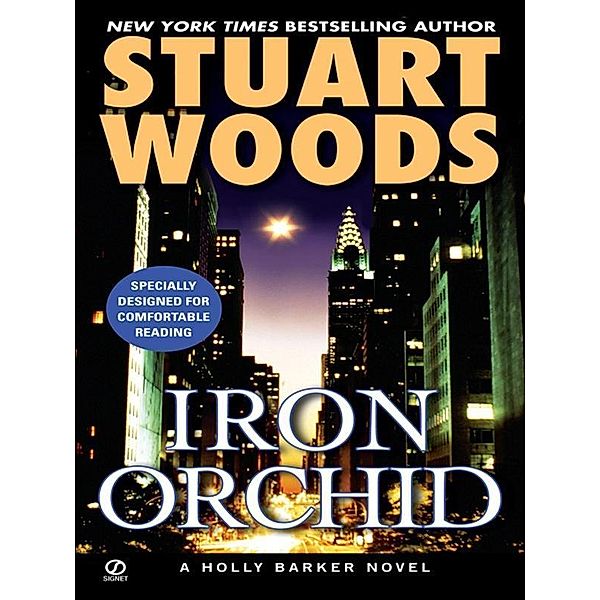 Iron Orchid / Holly Barker Bd.4, Stuart Woods