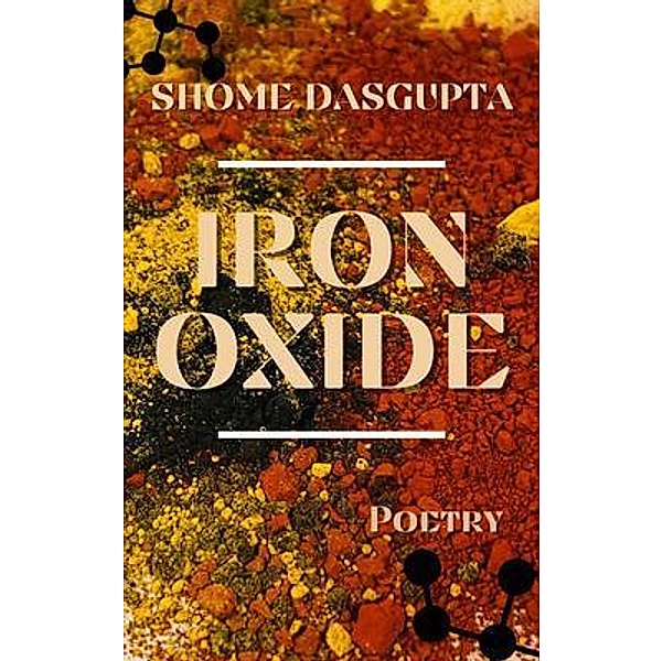 Iron Oxide, Shome Dasgupta