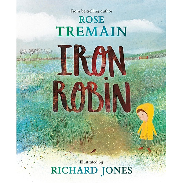 Iron Robin, Rose Tremain