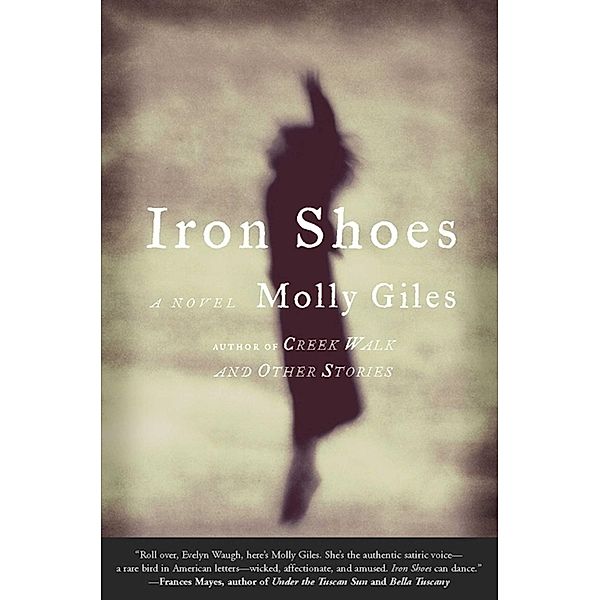 Iron Shoes, Molly Giles