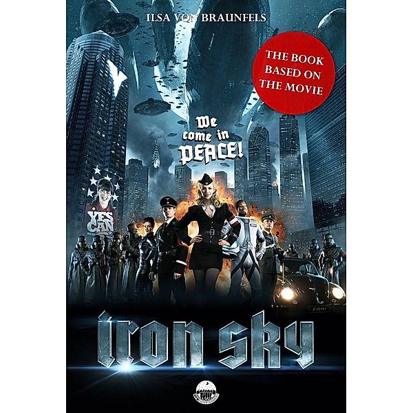 Iron Sky - The book based on the movie, Ilsa von Braunfels