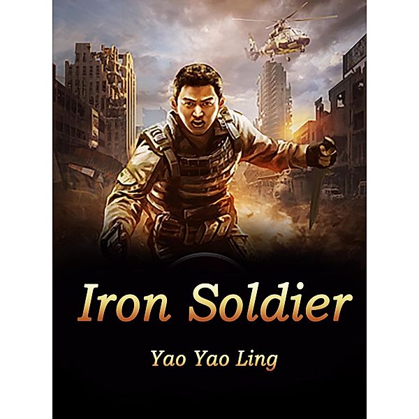 Iron Soldier / Funstory, Yao YaoLing