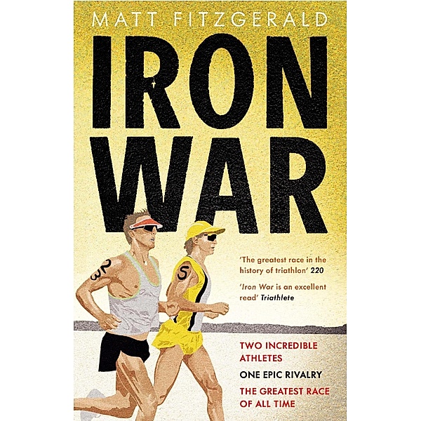 Iron War, Matt Fitzgerald