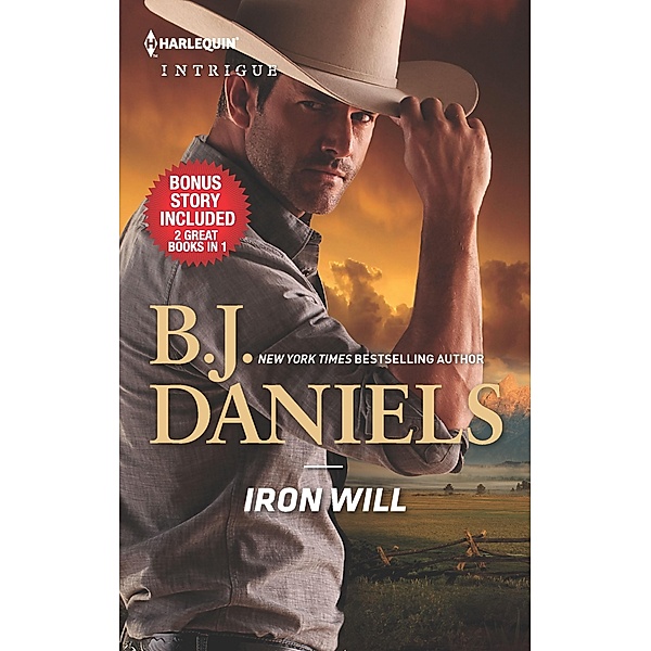 Iron Will & Justice at Cardwell Ranch, B. J. Daniels