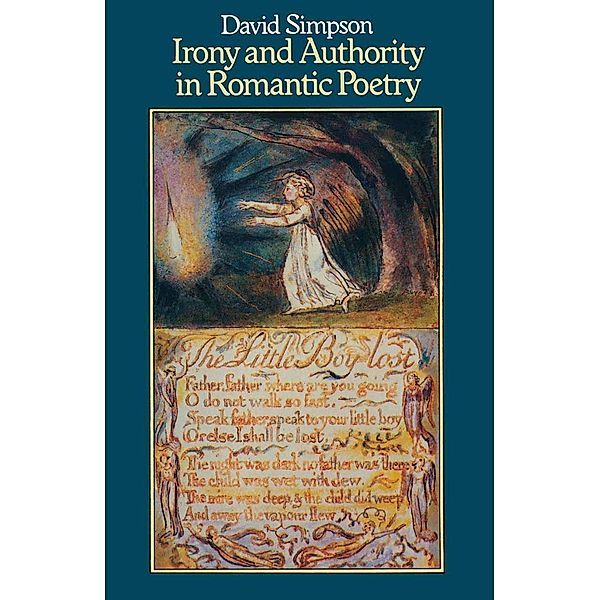 Irony and Authority in Romantic Poetry, David Simpson