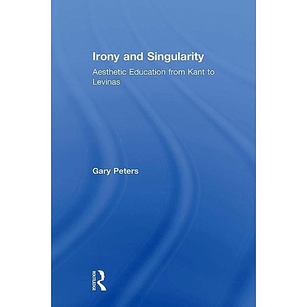 Irony and Singularity, Gary Peters