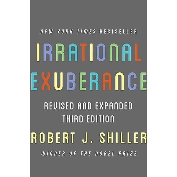 Irrational Exuberance, Robert J. Shiller