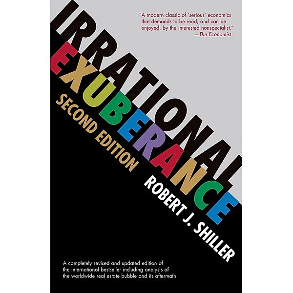 Irrational Exuberance, Robert J. Shiller