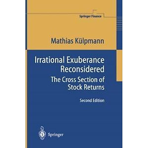 Irrational Exuberance Reconsidered / Springer Finance, Mathias Külpmann