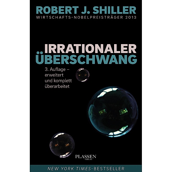 Irrationaler Überschwang, Robert J. Shiller