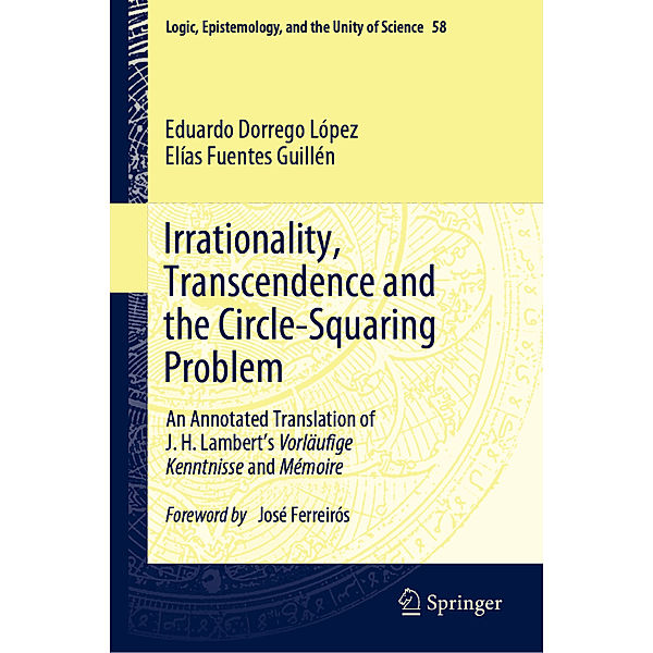 Irrationality, Transcendence and the Circle-Squaring Problem, Eduardo Dorrego López, Elías Fuentes Guillén