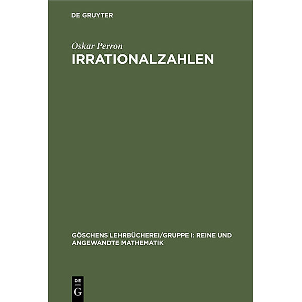 Irrationalzahlen, Oskar Perron
