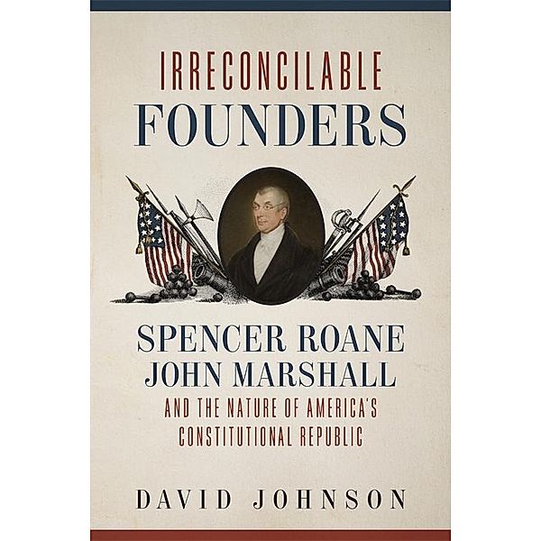 Irreconcilable Founders, David Johnson