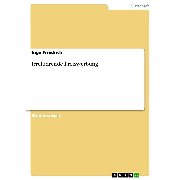 Irreführende Preiswerbung, Inga Friedrich