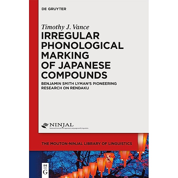 Irregular Phonological Marking of Japanese Compounds, Timothy J. Vance