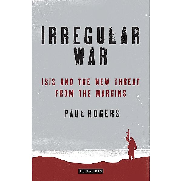 Irregular War, Paul Rogers