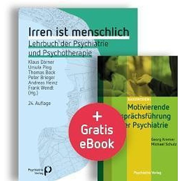 Irren ist menschlich, Klaus Dörner, Ursula Plog, Thomas Bock, Peter Brieger, Andreas Heinz, Frank Wendt, Georg Kremer, Micha Schulz