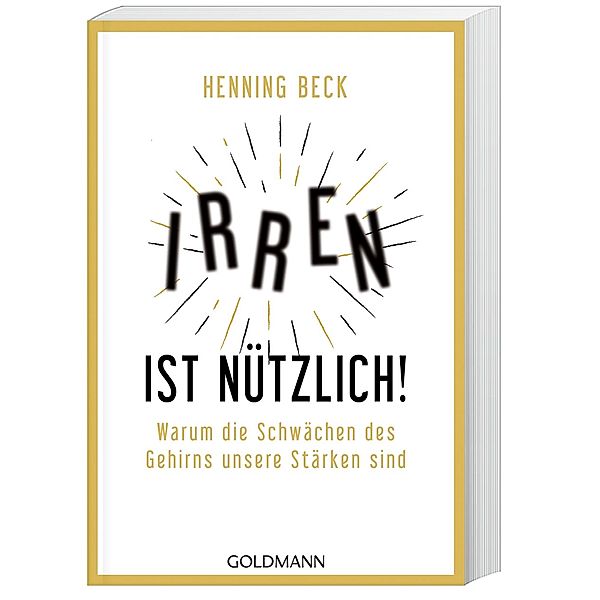 Irren ist nützlich!, Henning Beck