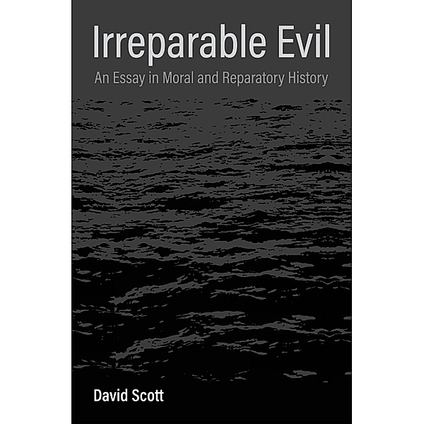 Irreparable Evil, David Scott