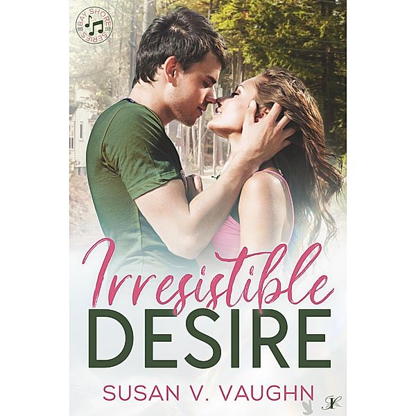 Irresistible Desire (Bay Shore, #2) / Bay Shore, Susan V. Vaughn