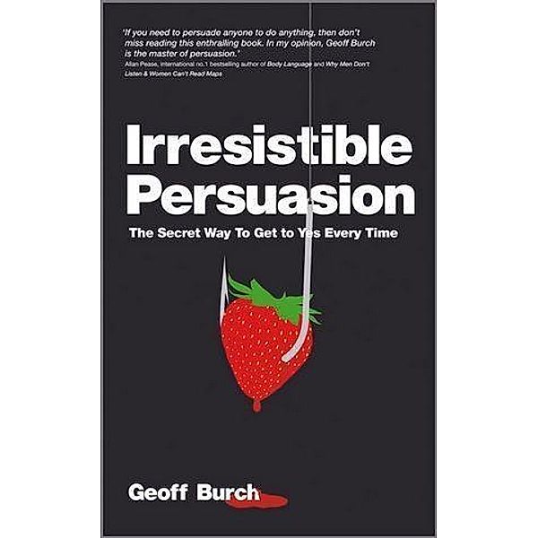 Irresistible Persuasion, Geoff Burch