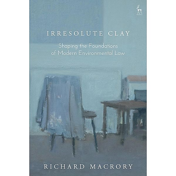 Irresolute Clay, Richard Macrory Hon Kc
