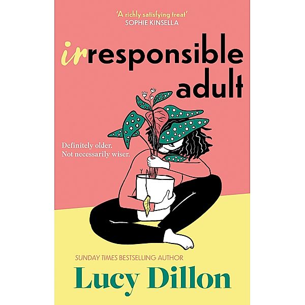 Irresponsible Adult, Lucy Dillon