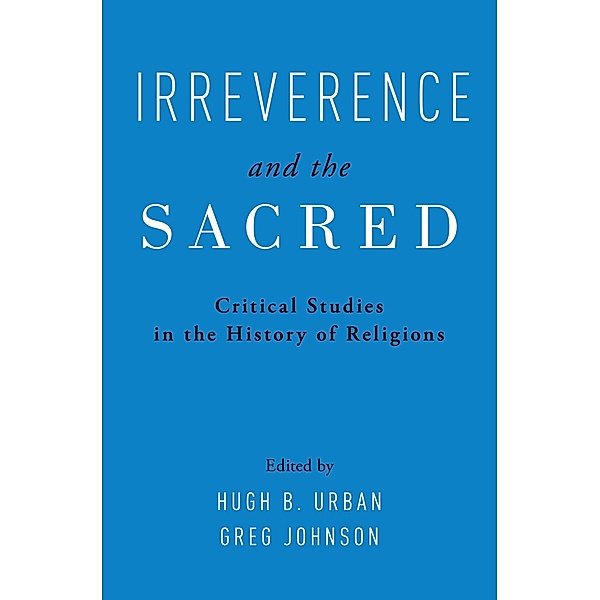 Irreverence and the Sacred