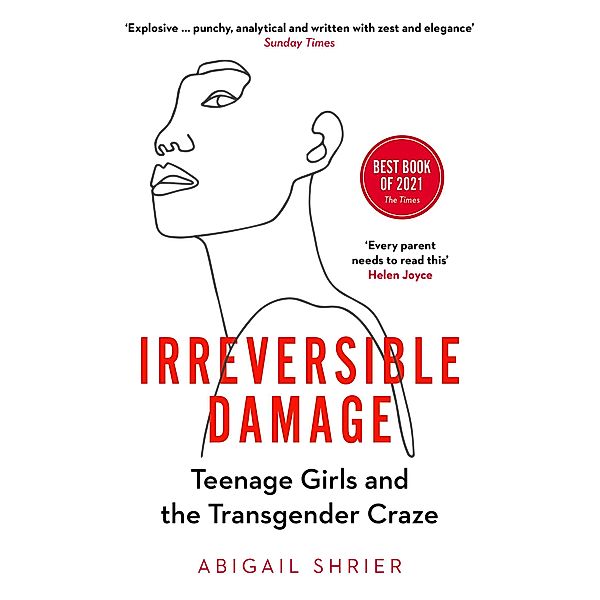 Irreversible Damage / Swift Press, Abigail Shrier