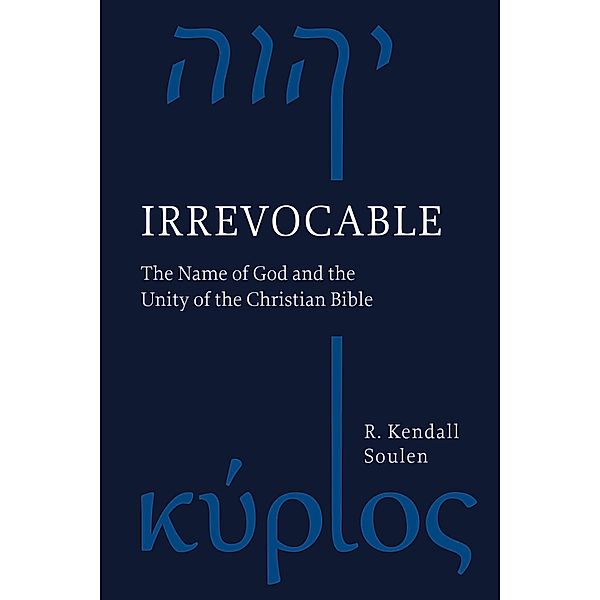 Irrevocable, R. Kendall Soulen