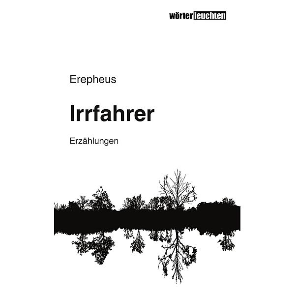 Irrfahrer, Erepheus