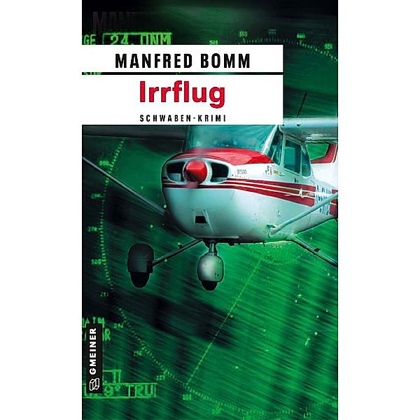 Irrflug / August Häberle Bd.2, Manfred Bomm