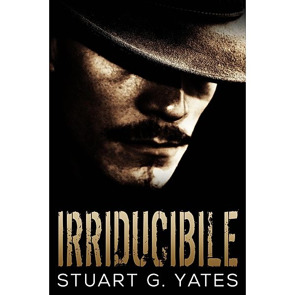 Irriducibile / Next Chapter, Stuart G. Yates